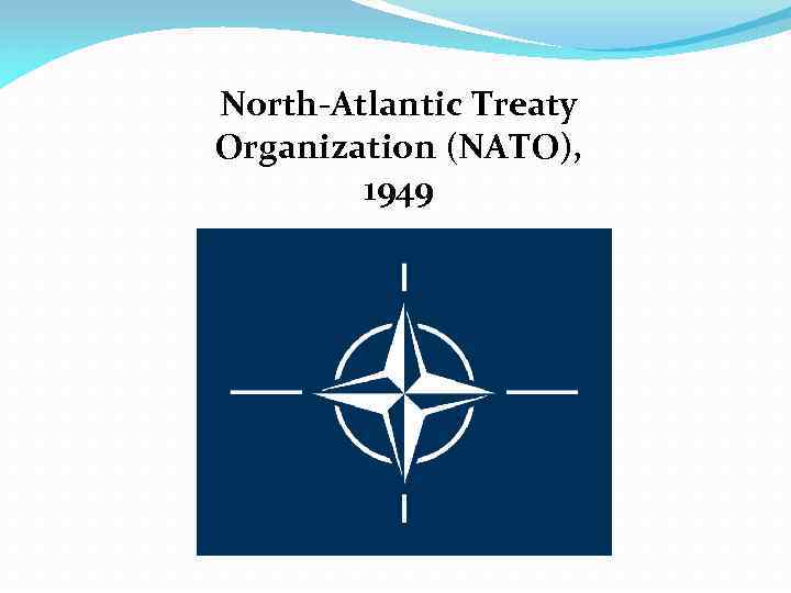 Блок нато. North Atlantic Treaty. North Atlantic Treaty Organization. НАТО на английском. Участники НАТО 1949.